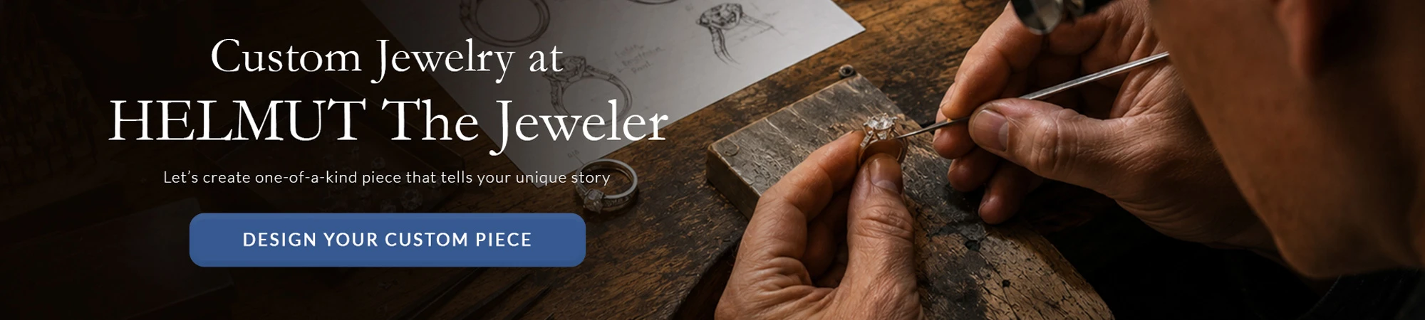 Custom Jewelry At Helmut Jewelry